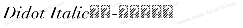 Didot Italic字体字体转换